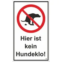 Hermann Schütz Hinweisschild Hier ist kein Hundeklo! 150x250 mm Kunststoff, (1 St)