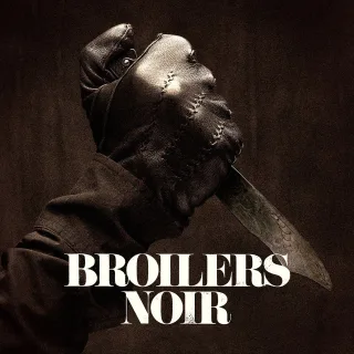 Noir - Limited Deluxe Edition [Audio CD] Broilers