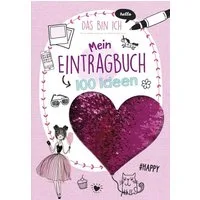 Mein Eintragbuch 100 Ideen: Das bin ich / Florentine Specht, Schwager & Steinlein Verlag