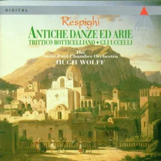 Respighi: Antiche Danze ed Arie etc. [Audio CD] Wolff Spco RespighiOttorino