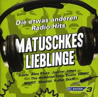 Bayern 3-Matuschkes Lieblinge [Audio CD] Various