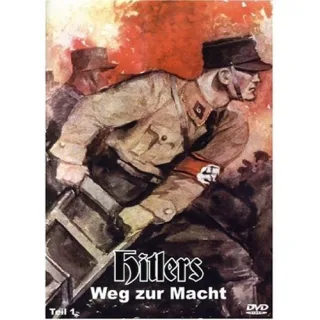 Hitlers Weg zur Macht - Teil 1