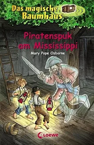 Das magische Baumhaus - Piratenspuk am Mississippi: Band 40