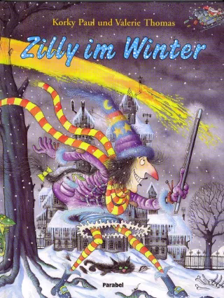 Zilly im Winter [Gebundene Ausgabe] [2000] Thomas Valerie Paul Korky Wolfram Sadowski