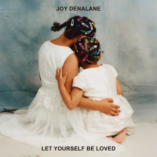 Joy Denalane - Let Yourself Be Loved [Audio CD]