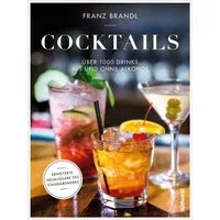 Cocktails / Franz Brandl