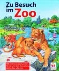 Zu Besuch im Zoo