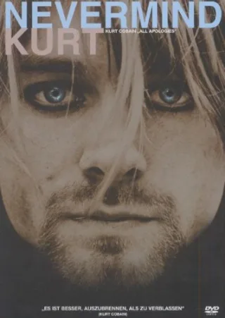 Kurt Cobain - All Apologies: Nevermind Kurt [DVD] [2007]