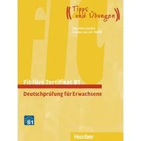 Fit fürs Zertifikat B1 / Johannes Gerbes, Frauke van der Werff