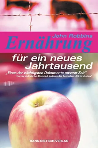 Ernährung für ein neues Jahrtausend [Gebundene Ausgabe] [1995] Robbins John Kearney Eric