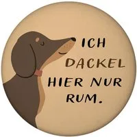 speecheese Magnet Dackel Magnet rund mit Spruch Ich dackel hier nur rum