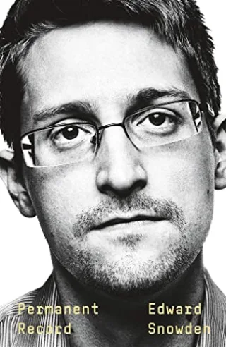 Permanent Record (Englisch): A Memoir of a Reluctant Whistleblower