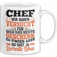 Trendation Tasse Chef Geschenk Tasse Wir Haben Versucht Das Beste Geschenk Für Dich Zu
