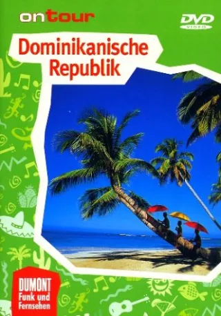 Dumont on Tour - Dominikanische Republik