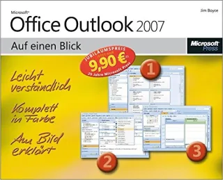 Microsoft Office Outlook 2007 auf einen Blick