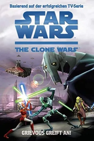 Star Wars: The Clone Wars Jugendroman Bd. 1: Grievous greift an [Broschiert] [2012] Valois Rob Kuhn Dominik