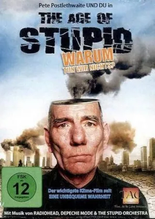 Age of Stupid - Warum tun wir nichts? [DVD] [2010]