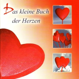 Das kleine Buch der Herzen: Gedanken von Wolfram Andes