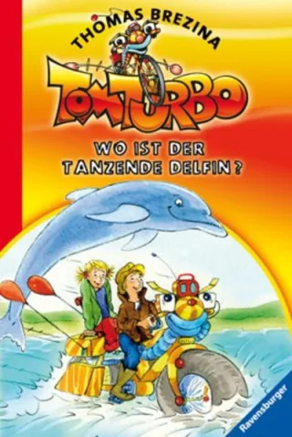 Tom Turbo 3: Wo ist der tanzende Delfin?