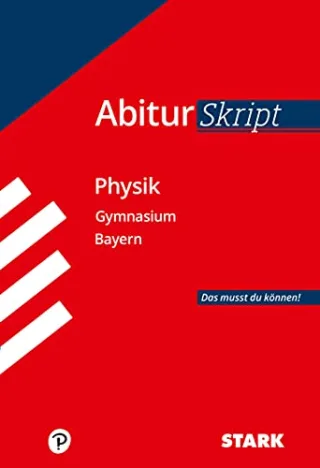 Abiturskript - Physik Bayern [Taschenbuch] [2014] Hermann-Rottmair Ferdinand Borges Florian
