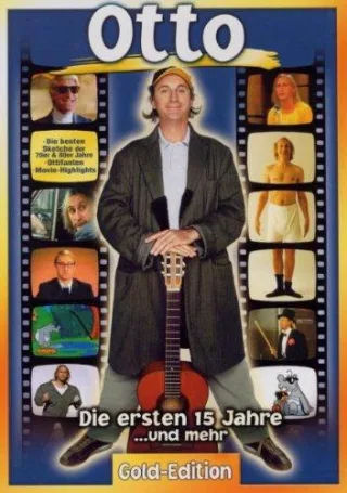 Otto: Die ersten 15 Jahre und mehr! [DVD]