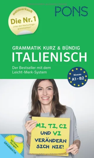 PONS Grammatik kurz und bündig Italienisch - Der Grammatik-Bestseller* mit dem Leicht-Merk-System