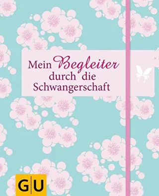 Mein Begleiter durch die Schwangerschaft [Spiralbindung] [2010] Schutt Karin