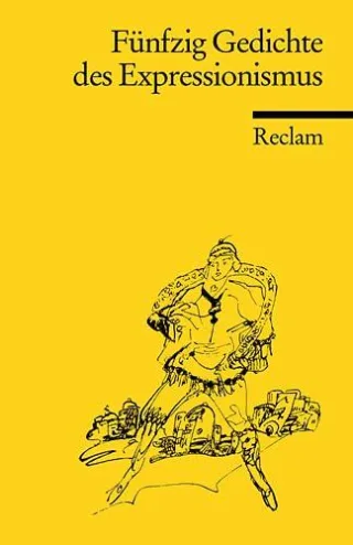 Fünfzig Gedichte des Expressionismus [Taschenbuch]