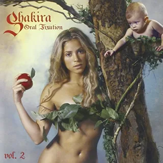 Oral Fixation Vol.2 [Audio CD] Shakira