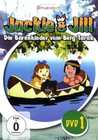 Jackie & Jill - Die Bärenkinder vom Berg Tarak - DVD 1 [DVD] [2009]