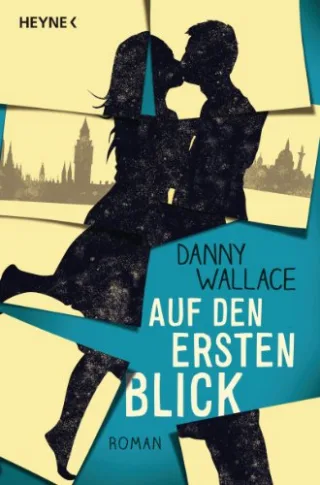 Auf den ersten Blick: Roman [Broschiert] [2012] Wallace Danny Ingwersen Jörn