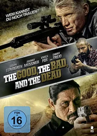 The Good the Bad and the Dead [DVD] [2016]