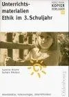 Unterrichtsmaterialien Ethik im 3. Schuljahr