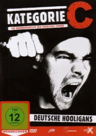 Kategorie C - Deutsche Hooligans [DVD] [2009]