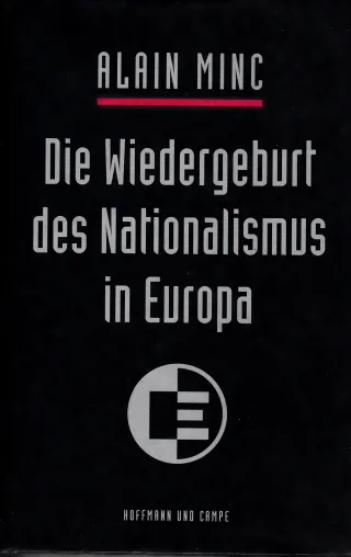 Die Wiedergeburt des Nationalismus in Europa