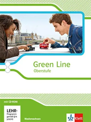 Green Line Oberstufe - Ausgabe 2015 / Schülerbuch mit CD-ROM Klasse 11/12 (G8) Klasse 12/13 (G9). Augabe für Niedersachsen