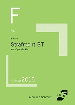 Fälle Strafrecht BT: Vermögensdelikte