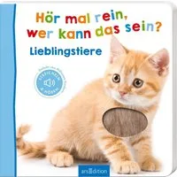 Hör mal rein, wer kann das sein? – Lieblingstiere / diverse, Streicheln und hören