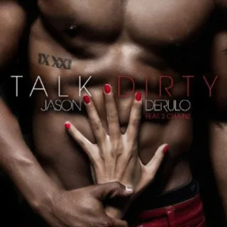 Talk Dirty (feat. 2 Chainz)