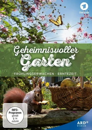 Geheimnisvoller Garten (Frühlingserwachen - Erntezeit)