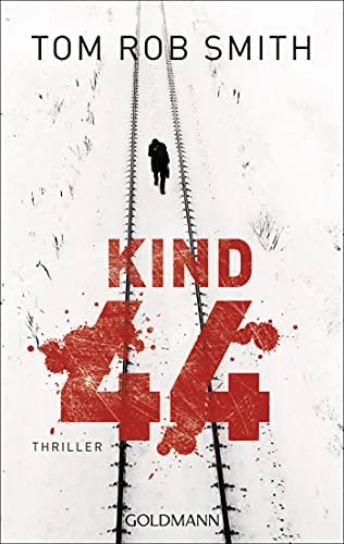Kind 44 [Taschenbuch] [2010] Smith Tom Rob Gontermann Armin