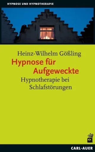 Hypnose für Aufgeweckte: Hypnotherapie bei Schlafstörungen