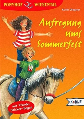 Ponyhof Wiesental Bd.6 Aufregung ums Sommerfest
