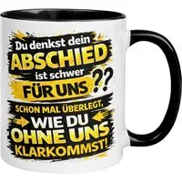 Momentals Tasse Zum Abschied Kollege – „Du denkst DEIN Abschied ist schwer“ – Geschenk, Gratis Versand · Links-&Rechtshänder · Spülmaschinenfest