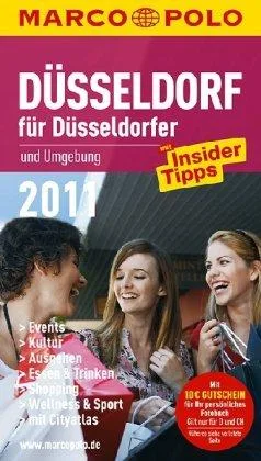 MARCO POLO Stadtführer Düsseldorf für Düsseldorfer 2011
