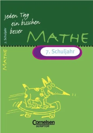 Jeden Tag ein bisschen besser Mathematik 7. Schuljahr (EURO)
