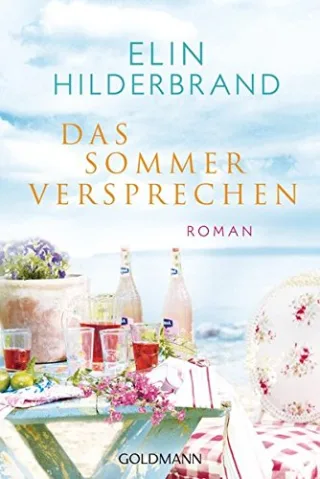 Das Sommerversprechen: Roman [Taschenbuch] [2015] Hilderbrand Elin Carstens Almuth