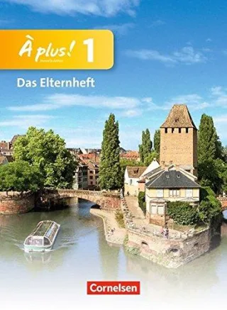 À plus! - Nouvelle édition: Band 1 - Elternheft [Taschenbuch] [2013]