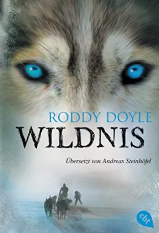Wildnis [Taschenbuch] [2011] Doyle Roddy Steinhöfel Andreas