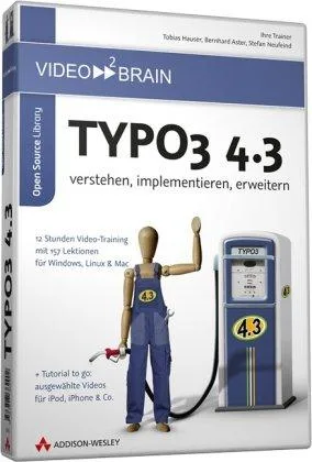 Typo3 4.3 - verstehen implementieren erweitern